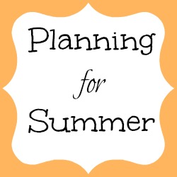 planning for summer
