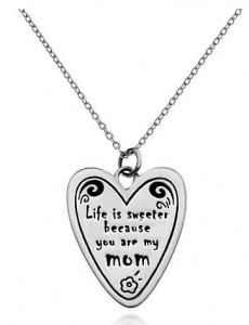 Life is sweeter because you are my mom